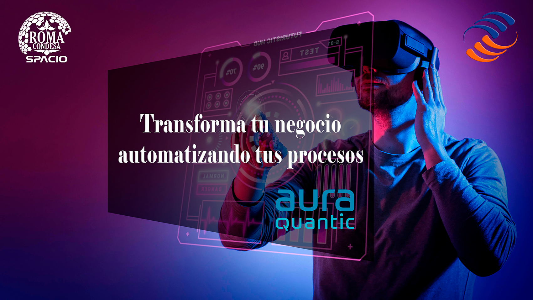 ¿Cómo lograr la transformación digital que tu empresa necesita? La respuesta es Auraquantic